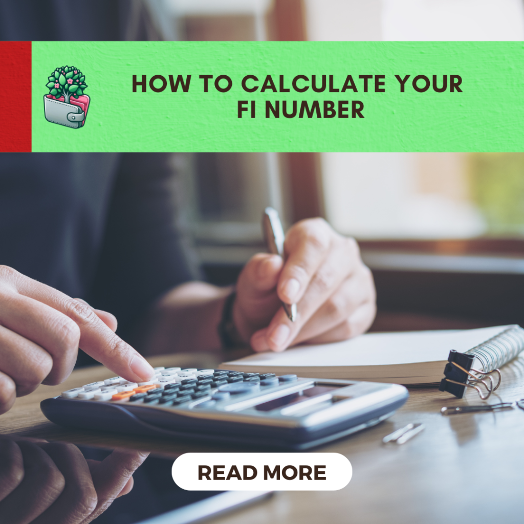 Calculate Your FI Number: A Step-by-Step Guide to Financial Independence