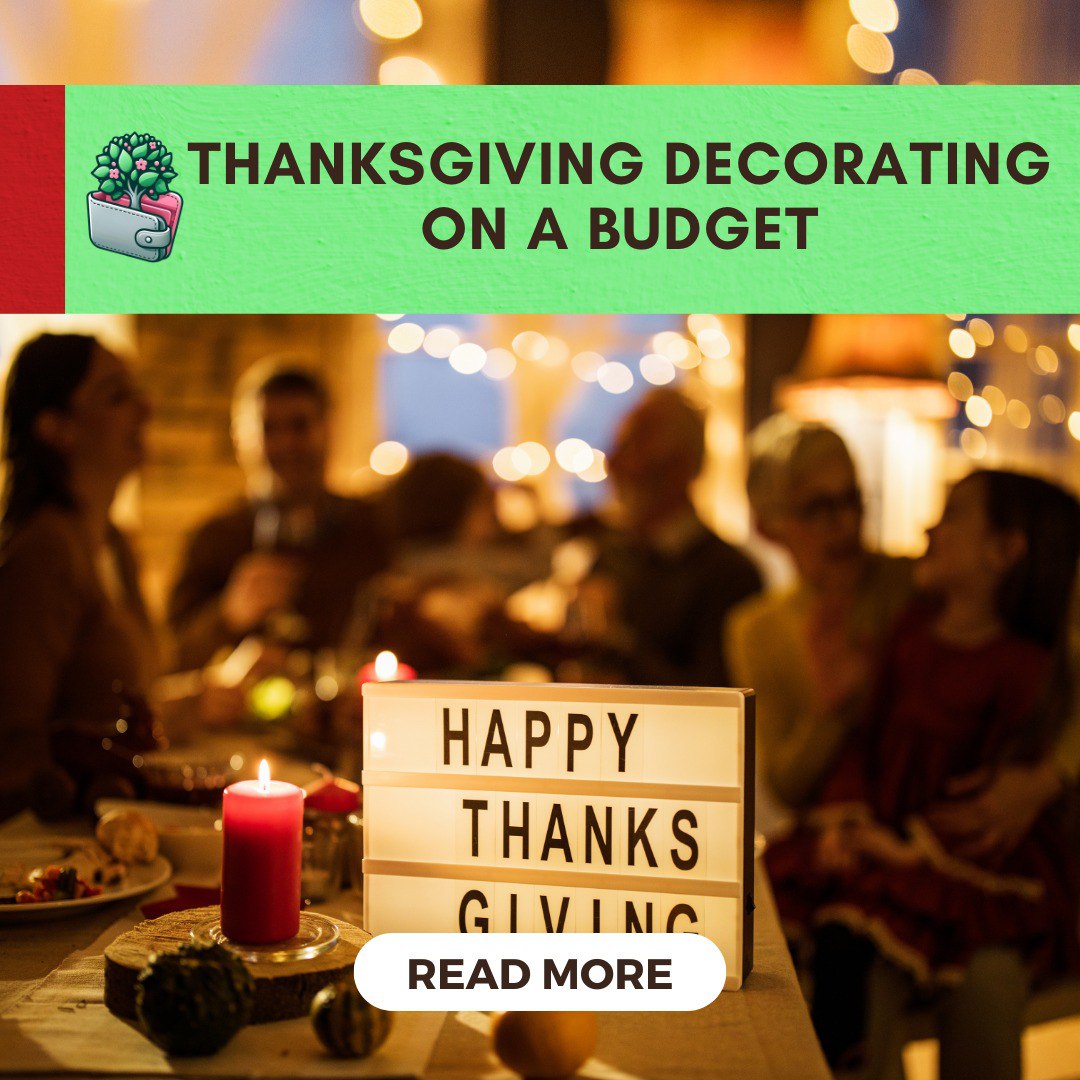 The Best Ideas for Thanksgiving Decorating on a Budget