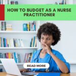 how to budget as a nurse